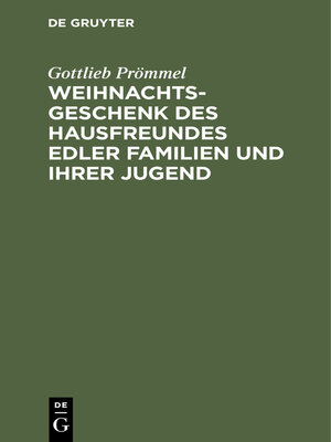 cover image of Weihnachtsgeschenk des Hausfreundes edler Familien und ihrer Jugend